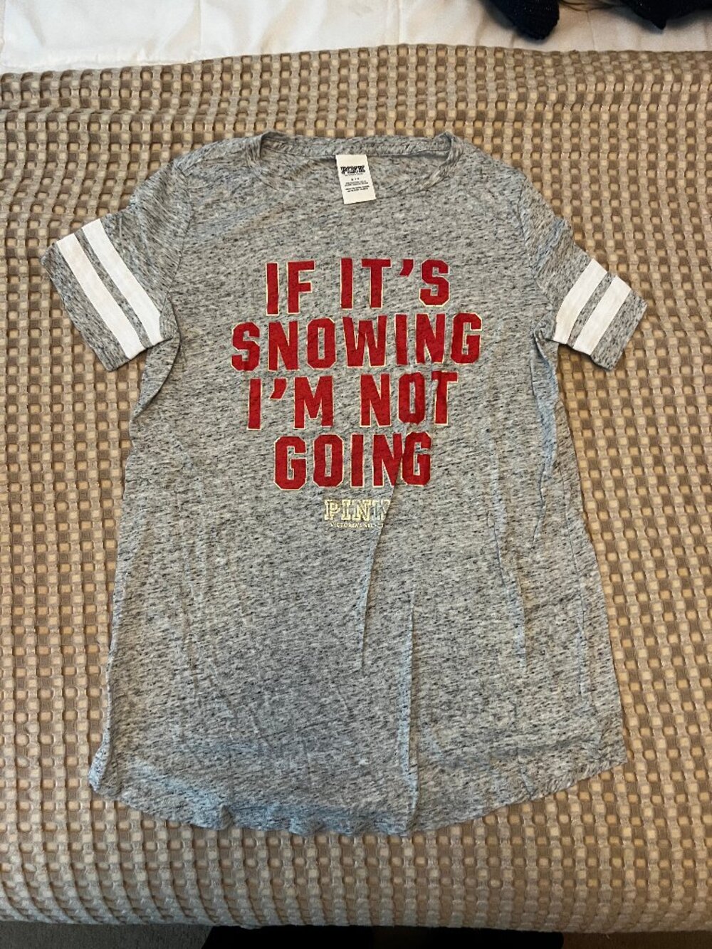 Victoria's Secret PINK Size Small "If is snowing I'm not going" T-Shirt